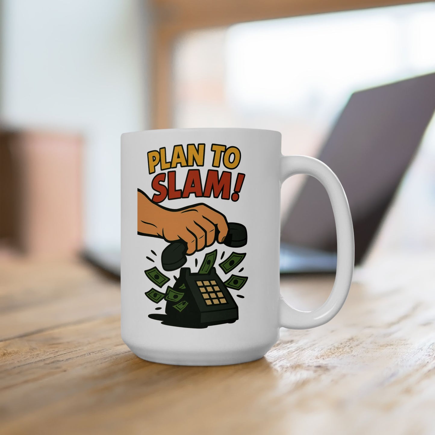 White mug with 'Plan to Slam!' design on a wooden surface